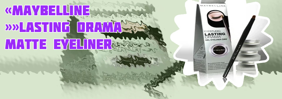 Maybelline lasting drama eyeliner