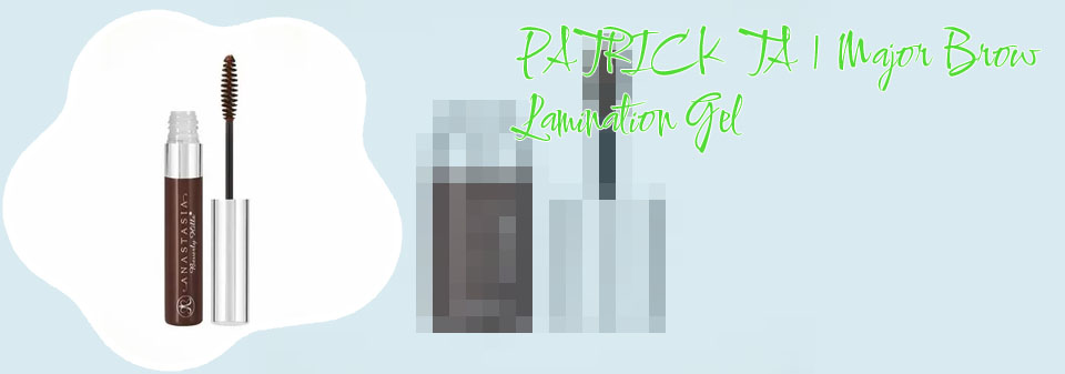 Patrick ta brow gel